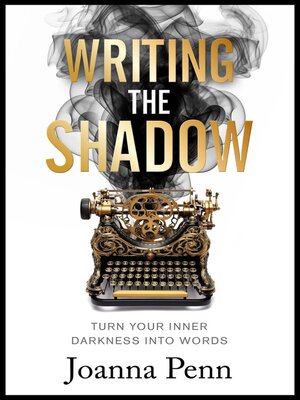 cover image of Writing the Shadow